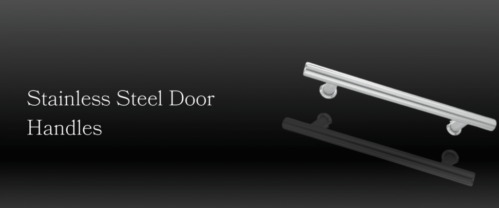 Stainless Steel Door Handles